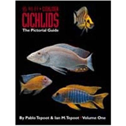 Cichlid's The Pictorial Guide Volume 1 Book