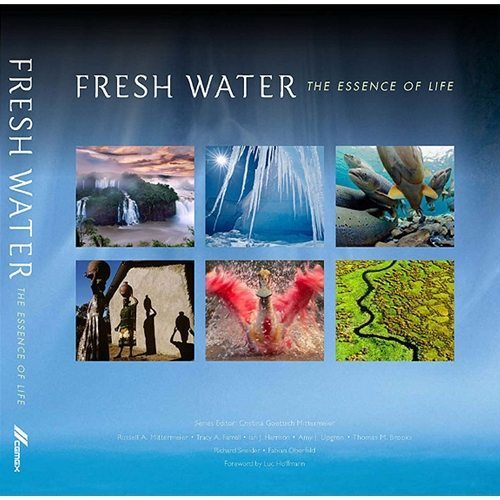 Freshwater: The Essence Of Life Book